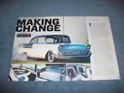 1957 Chevy 150 2-Door Sedan RestoMod Article "Making Change"