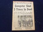 1965 MAY 4 BOSTON RECORD AMERICAN NEWSPAPER-GANGSTER SHOT 5 TIMES N DUEL-NP 6281