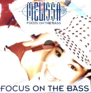 Melissa - Focus On The Bass 7in 1991 (VG+/VG) . - Picture 1 of 1