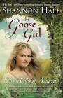 The Goose Girl (Books of Bayern) - Paperback By Hale, Shannon - GOOD
