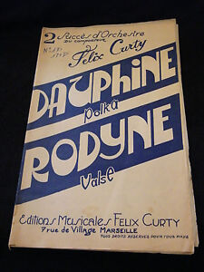 "Partition Dauphine Rodyne Félix Curty Music Sheet"