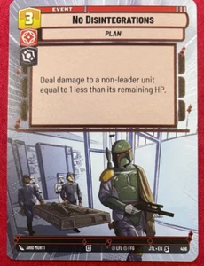 STAR WARS UNLIMITED TCG JUMP TO LIGHTSPEED HYPERSPACE CARD: NO DISINTEGRATIONS - Picture 1 of 1