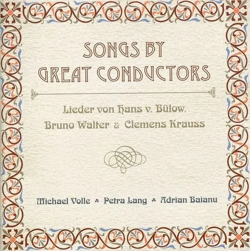 VON BULOW / WALTER / KRAUSS Songs By Great Conductors / Various (CD) (US IMPORT) - Bild 1 von 1