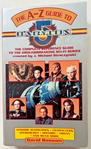 1997 DELL The A-Z Guide To Babylon 5 Book By David Bassom Paperback JMS - Imagen 1 de 3