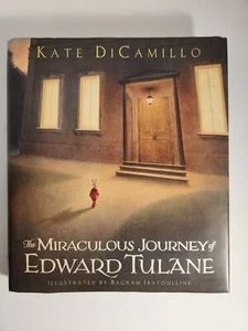 The Miraculous Journey of Edward Tulane by Kate DiCamillo (2006, Hardcover) - Picture 1 of 6