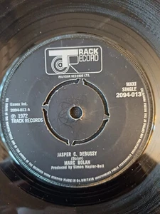MARC BOLAN Jasper C Debussy Track 2094 013 Rare 45 !!!! - Picture 1 of 6
