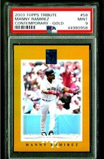 Manny Ramirez 2003 TOPPS TRIBUTE CONTEMPORARY GOLD /25 PSA 9 MINT REFRACTOR LIKE