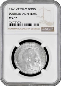 Vietnam 1 dong 1946, NGC MS62, "North Vietnam (1945 - 1975)" DOUBLED DIE REVERSE - Picture 1 of 2