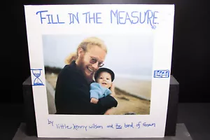 Little Kenny Wilson And The Band Of Renown - SIGNED – Fill In The Measure - Picture 1 of 9