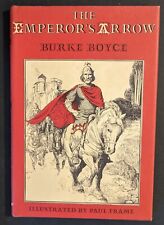 The Emperor's Arrow - Burke Boyce (1967) Hc w/Dj 1St Ed!