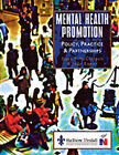 Mental Health Promotion: Policy, Practice and Partnerships by McCulloch BA(Hons