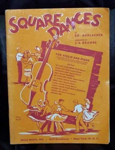 Square Dances by Ed. Durlacher and J.A. Browne Copyright 1946 Signed - Picture 1 of 1