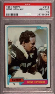 1981 TOPPS # 219 GENE UPSHAW ☆LOW POP☆ OAKLAND RAIDERS ☆RARE☆ PSA 10 GEM-MINT - Picture 1 of 1