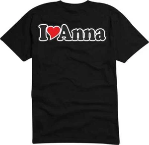 T-Shirt / Funshirt Mann o. Frau - Ich liebe - I LOVE Anna - Bild 1 von 1
