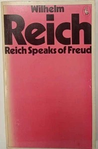Reich speaks of Freud | Wilhelm Reich | Guter Zustand - Bild 1 von 1