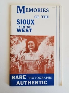 Memories of the Sioux in the Old West - Pictorial 32 Page Booklet - Picture 1 of 9
