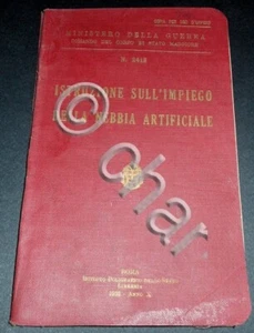 Militaria - Istruzione sull' impiego della nebbia artificiale - ed. 1932 - Picture 1 of 1