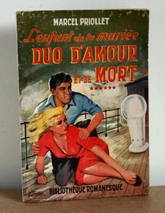 Duo d'amour et de mort L'enfant de a mariée Marcel Priollet 1956 Gourdon - Bild 1 von 3