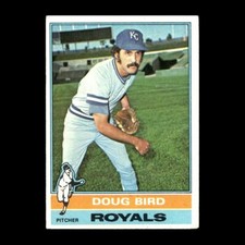 Doug Bird 1976 Topps Kansas City Royals #96 GM R304 2