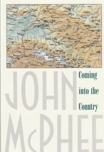 COMING INTO THE COUNTRY BY JOHN MCPHEE, 1976 - Picture 1 of 1