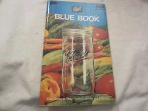Vintage 1972 Ball Blue Book Cookbook, Home Canning & Freezing Guide - Imagen 1 de 3