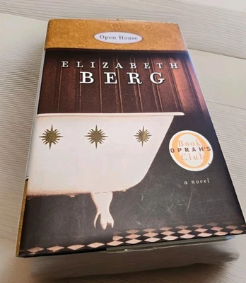 Open House by Elizabeth Berg (2000, Hardcover) Oprah's Book Club - Image 1 of 3