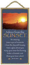 Advice from the Sunset Be amazing Savor special moments Have a...  10X5 Sign D80