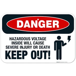 Keep Out Hazardous Voltage Inside Will Cause Severe Injury Or Death, OSHA Sign, - Picture 1 of 86