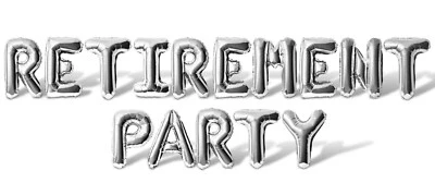 RETIREMENT PARTY Letter Balloon Banner - Retirement Party Supply Decorations - Image 1 of 4