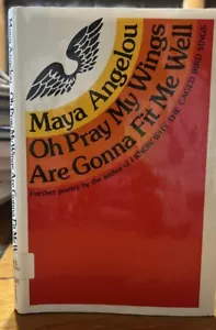Oh Pray My Wings Are Gonna Fit Me Well by Maya Angelou 1975 HC DJ EX-LIB - Picture 1 of 11