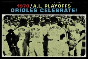 1971 Topps #198 1970 A.L. Playoffs: Orioles Celebrate! - Picture 1 of 2