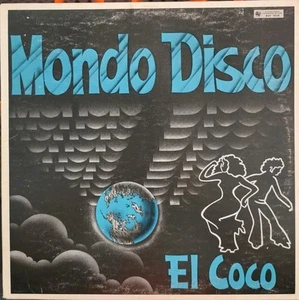 Vinyl LP El Coco - Mondo Disco G+ AVI 1039 Canada Disco - Picture 1 of 4