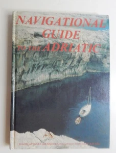 Navigational guide to the Adriatic Yugoslavia 18 maps ports yacht harbor sailing - Picture 1 of 12