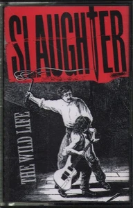 Slaughter (Rock/Metal Group) Wild Life cassette France Chrysalis 1992 cassette - Picture 1 of 3