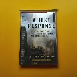 A Just Response The Nation On Terrorism Democracy And September 11 2001 - Picture 1 of 2