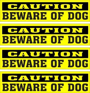 LOT OF 4 GLOSSY STICKERS, CAUTION BEWARE OF DOG, FOR INDOOR OR OUTDOOR USE - Picture 1 of 1