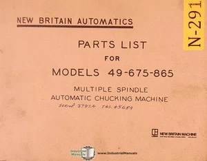 New Britain Chucking Automatics, 49 675 & 865, Parts List Manual 1966 - Bild 1 von 4