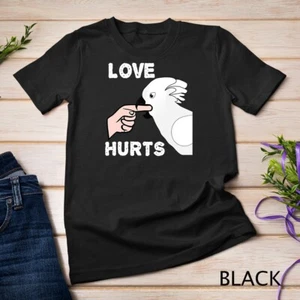 Love Hurts Umbrella Cockatoo Papagei T-Shirt Unisex T-Shirt - Bild 1 von 15