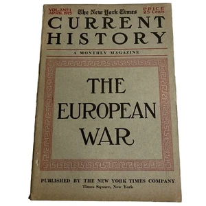 NEW YORK TIMES AKTUELLE GESCHICHTE DER EUROPÄISCHE KRIEG BAND 2 NR 1. April 1915 - Bild 1 von 24