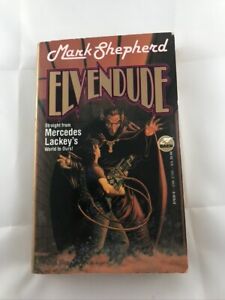 Elvendude Mark Shepherd 1994 Fantasy paperback Baen