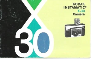 Instruction Manual - Kodak - Instamatic X-30 Camera - c1971 Booklet (CI424) S - Bild 1 von 1