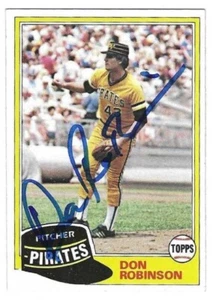Carta autografata 1981 Topps Don Robinson Pittsburgh Pirates #168 con biglietto spettacolo - Foto 1 di 1