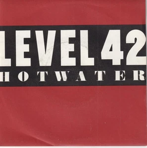 Level 42 Hot Water 7" vinyl UK Polydor 1984 7". tony tear to rear of pic sleeve - Picture 1 of 3