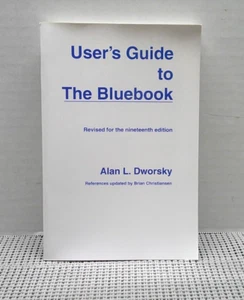 User's Guide to the Bluebook  Paperback By Alan L. Dworsky  - Picture 1 of 9