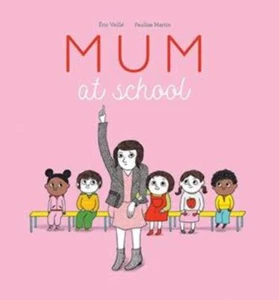 Mum at School - Picture 1 of 1