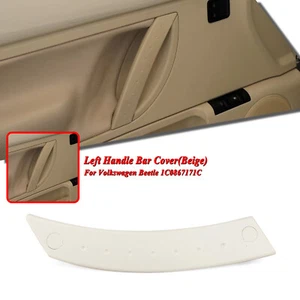 Links Beige Abdeckung für Türgriffstange Für VW Beetle 1998-2010 1C0867171C - Imagen 1 de 10