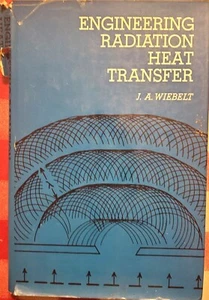 Engineering radiation Heat Transfer - by J.A. Wiebelt (Oklahoma State Univ. 1966 - Imagen 1 de 13