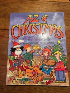 A-Z of Christmas Resources for teachers - Virgina Ferguson - Paperback - Picture 1 of 13