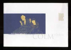 Colm Toibin - Blue; SIGNED 1st/1st - Bild 1 von 2