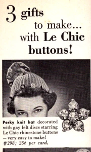 Le Chic Buttons Craft Gifts to Make Ideas Sewing Hobby Vintage Print Ad 1953 - Picture 1 of 5